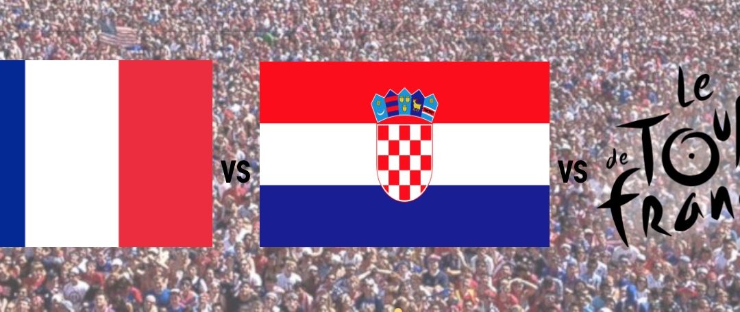 BH3 #848: France vs Croatia vs Tour de France